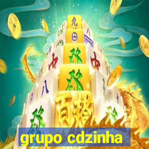 grupo cdzinha